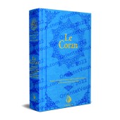Le Coran: Traduction d'après les Exégèses de Référence [Version Hafs]